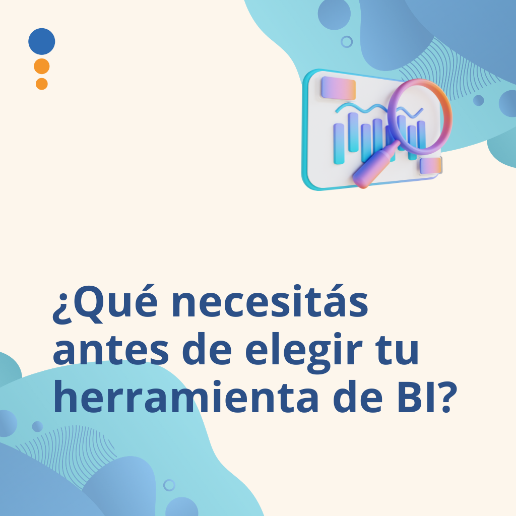 ¿Cuál es la Herramienta de Business Intelligence ideal para tu empresa? Comparativa experta en el 2025
