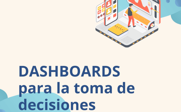 Ya tenés dashboards… ¿pero realmente decidís mejor?