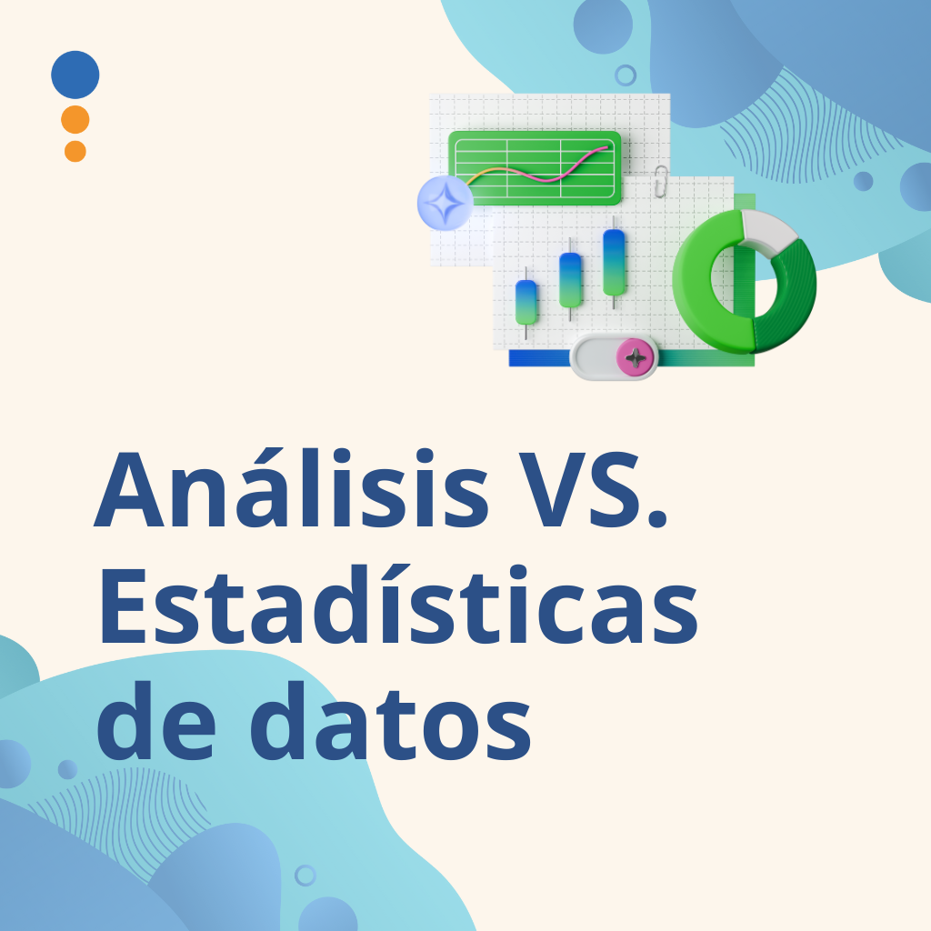 Análisis de datos vs. Estadísticas de datos