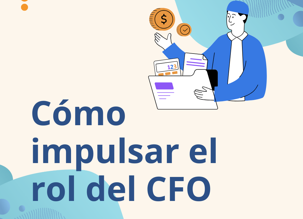  Map Strategy: Causas y Efectos para impulsar el Rol del CFO