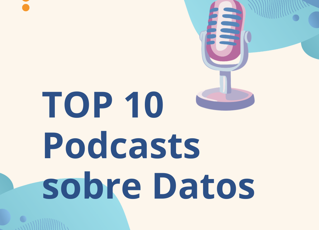  10 podcasts sobre datos que todo profesional debería escuchar