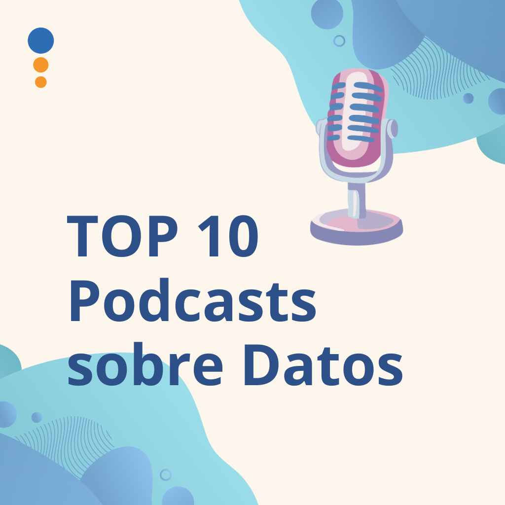 10 podcasts sobre datos que todo profesional debería escuchar