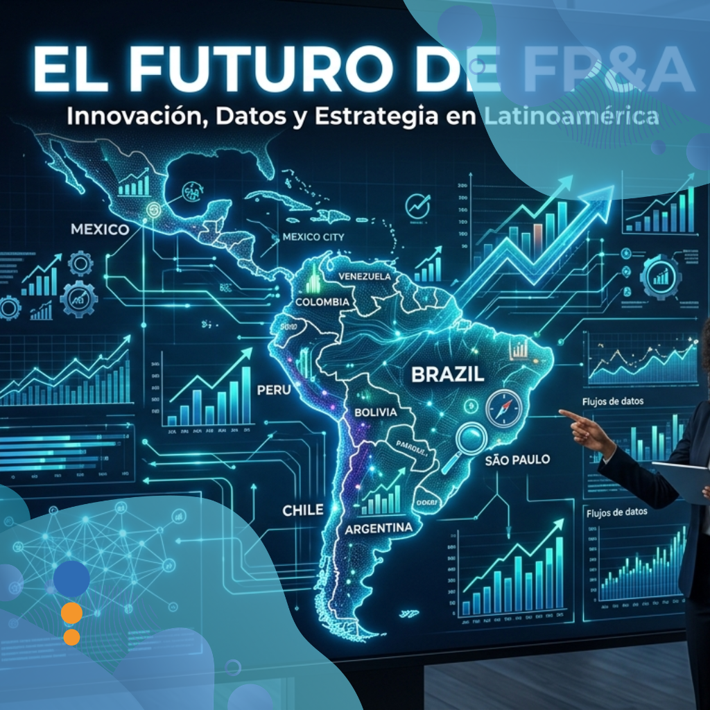 El futuro del FP&A en LATAM no es tener más analistas… Es tener mejores preguntas.
